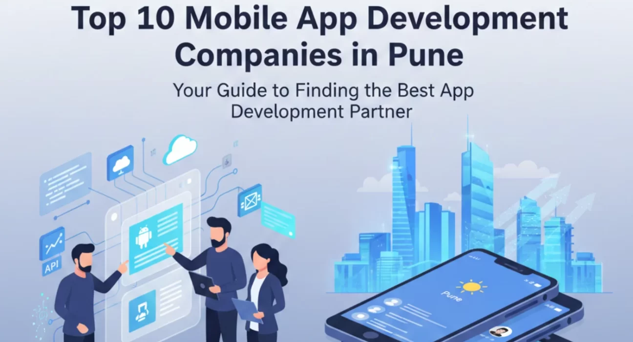 Leading mobile app development companies in Pune India
